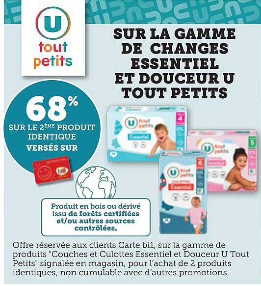 SUR LA GAMME DE CHANGES ESSENTIEL ET DOUCEUR U TOUT PETITS