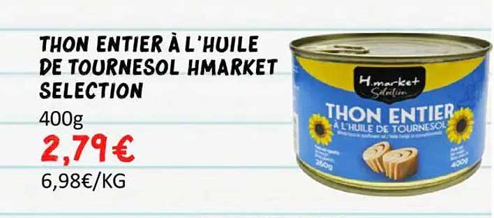 THON ENTIER À L'HUILE DE TOURNESOL HMARKET SELECTION