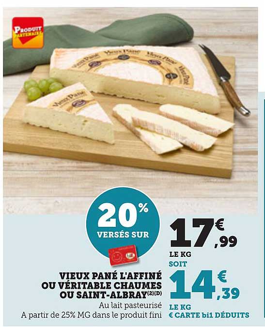 VIEUX PANÉ L’AFFINÉ OU VÉRITABLE CHAUMES OU SAINT-ALBRAY