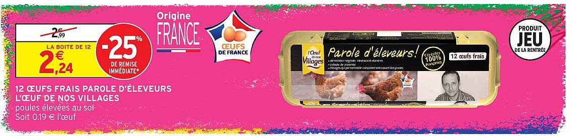 12 OEUFS FRAIS PAROLE D' ÉLEVEURS L'ŒUF DE NOS VILLAGES