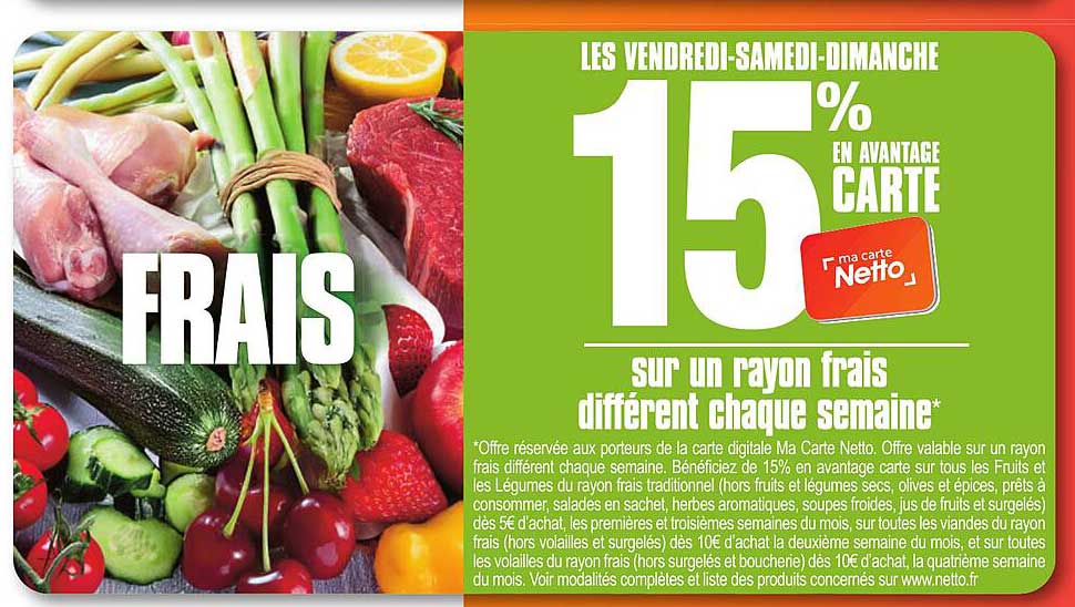 15% en avantage carte sur un rayon frais différent chaque semaine