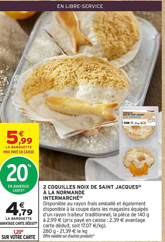 2 COQUILLES NOIX DE SAINT JACQUES À LA NORMANDE INTERMARCHÉ