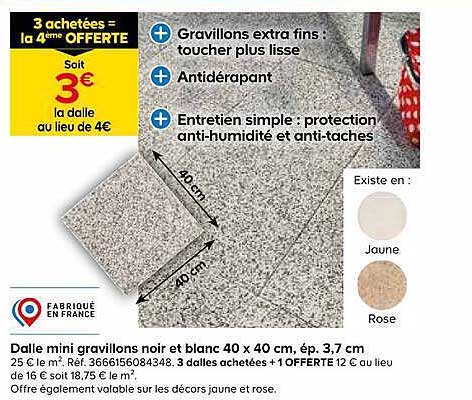 3 achetées = la 4ème OFFERTE