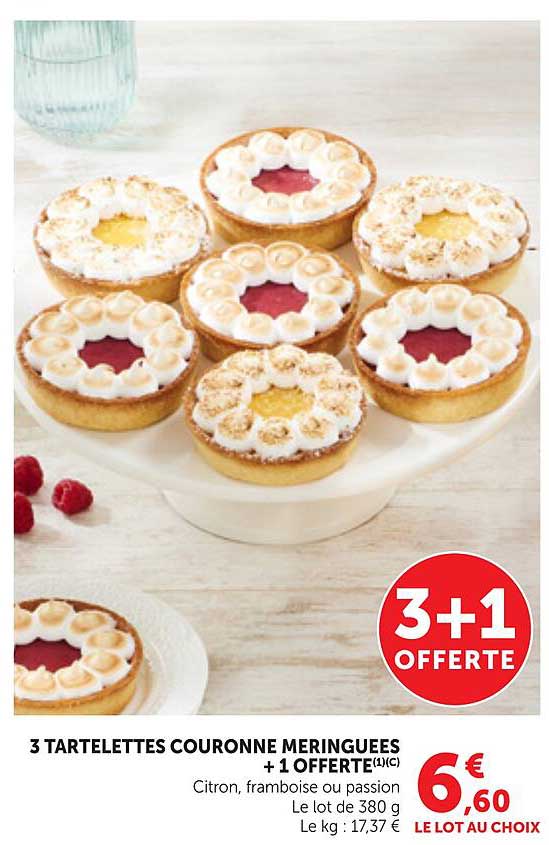 3 TARTELETTES COURONNE MERINGUEES + 1 OFFERTE