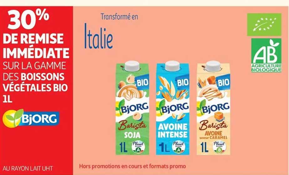 30% DE REMISE IMMÉDIATE SUR LA GAMME DES BOISSONS VÉGÉTALES BIO 1L BJORG
