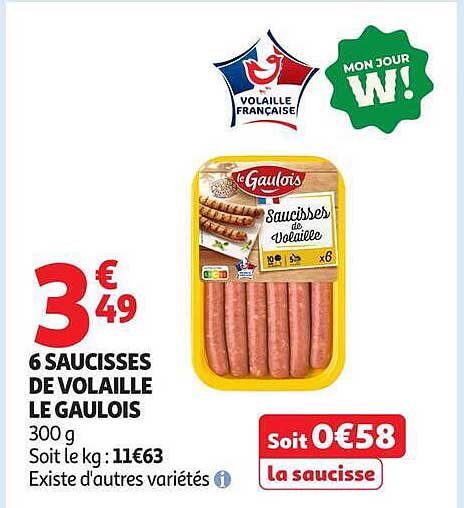 6 SAUCISSES DE VOLAILLE LE GAULOIS