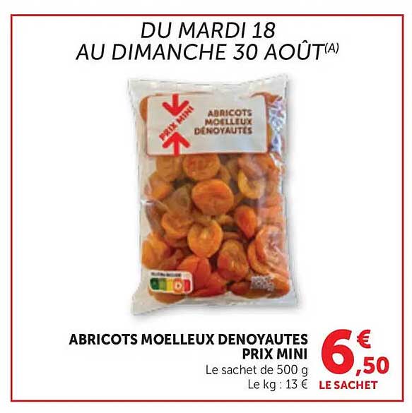 ABRICOTS MOELLEUX DENOYAUTES PRIX MINI