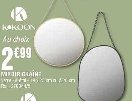 Au choix MIROIR CHAÎNE