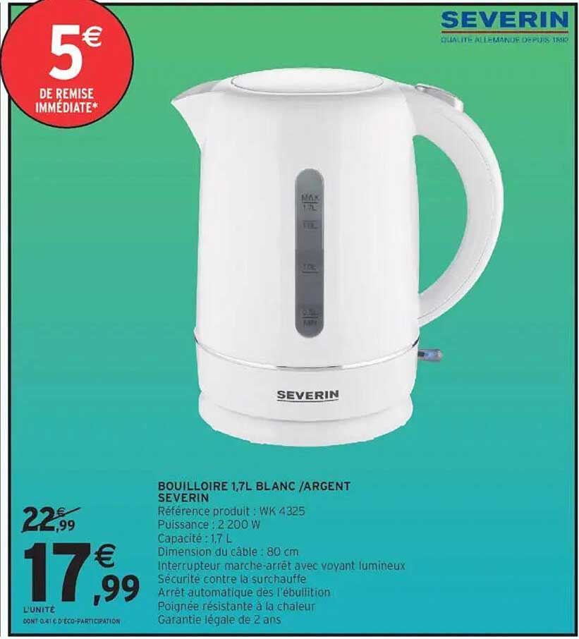 BOUILLOIRE 1,7L BLANC /ARGENT SEVERIN