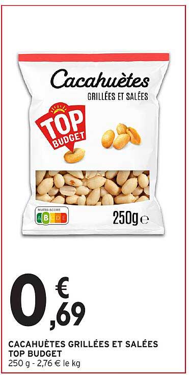 CACAHUÈTES GRILLÉES ET SALÉES TOP BUDGET 250 g