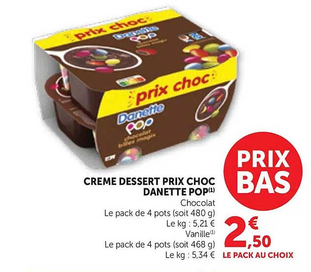 CREME DESSERT PRIX CHOC DANETTE POP