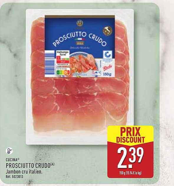 CUCINA PROSCIUTTO CRUDO(A)