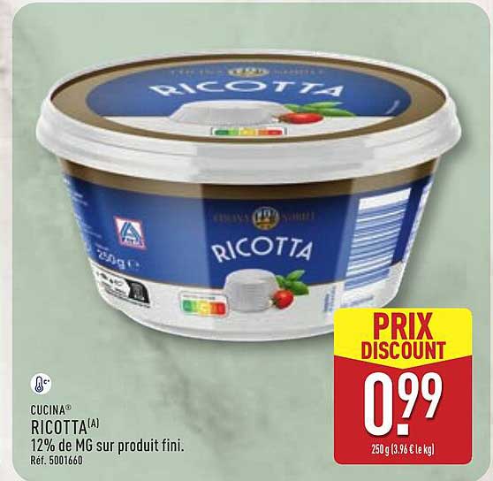 CUCINA® RICOTTA(A) 12% de MG sur produit fini. Réf. 5001660