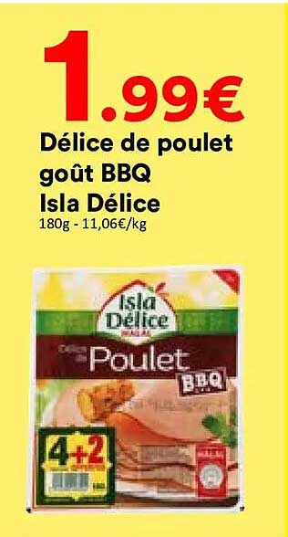 Délice de poulet goût BBQ Isla Délice