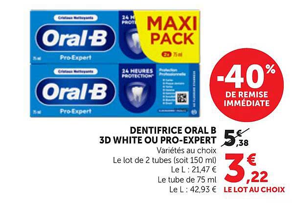 DENTIFRICE ORAL B 3D WHITE OU PRO-EXPERT