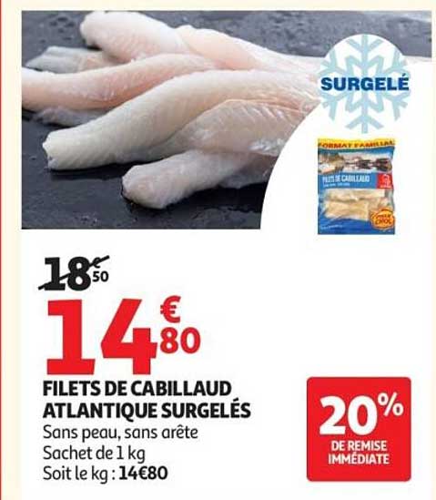 FILETS DE CABILLAUD ATLANTIQUE SURGELÉS