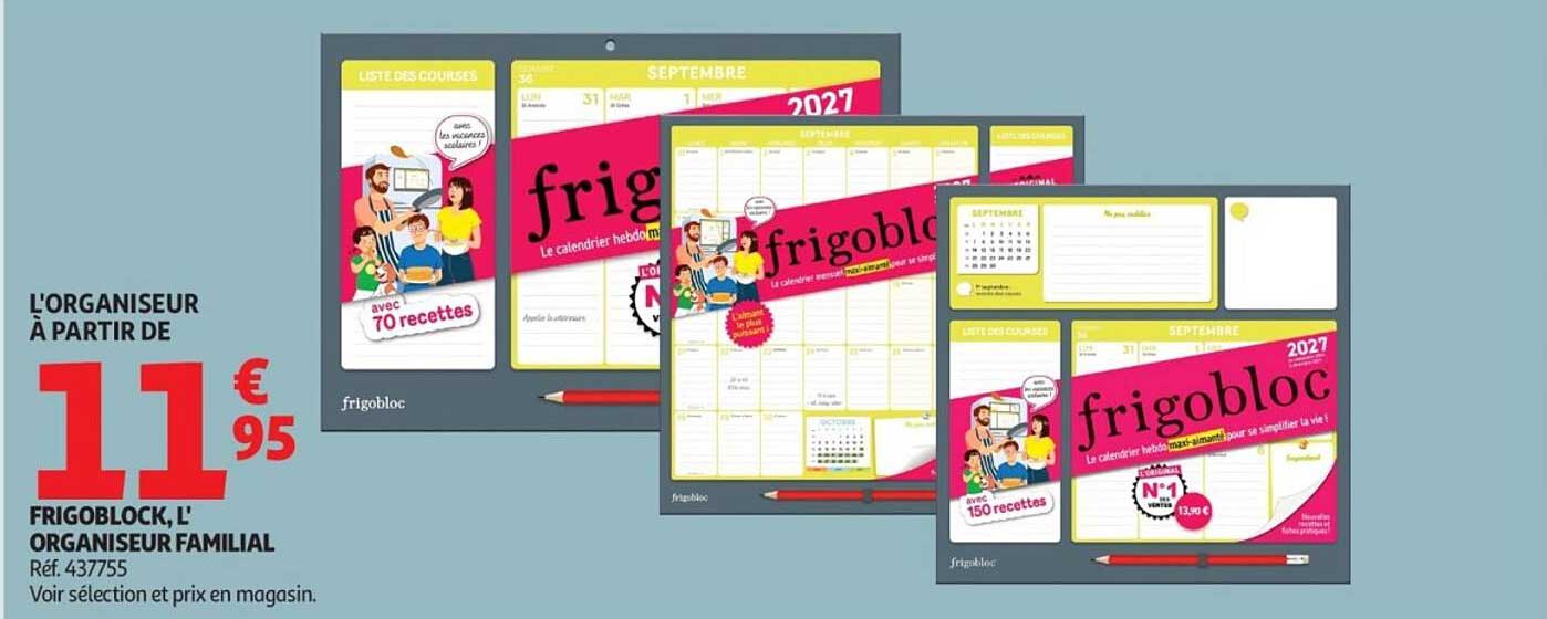 FRIGOBLOCK, L' ORGANISEUR FAMILIAL