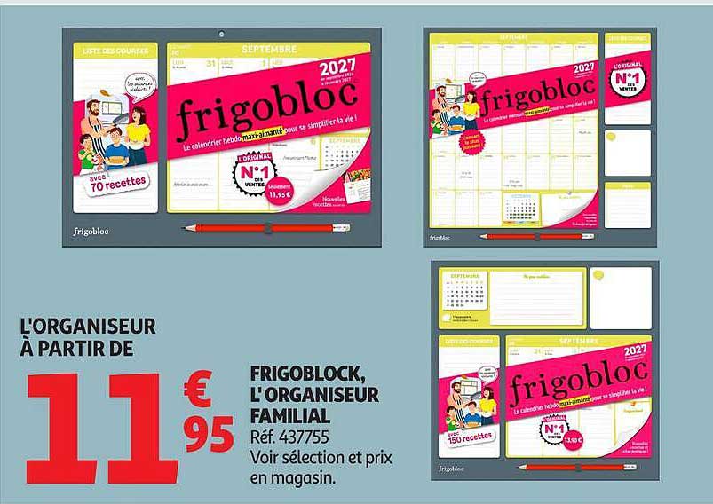 FRIGOBLOCK, L'ORGANISEUR FAMILIAL