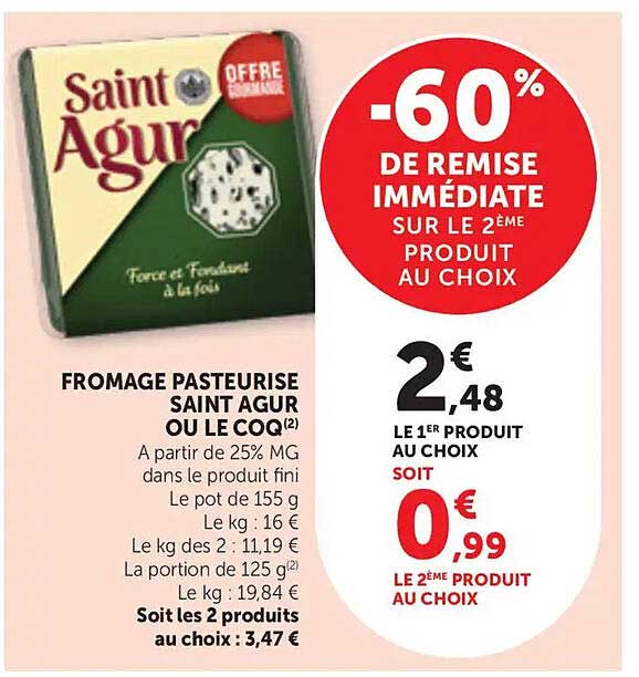 FROMAGE PASTEURISÉ SAINT AGUR OU LE COQ