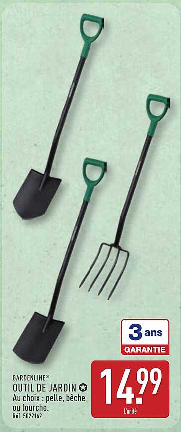 GARDENLINE® OUTIL DE JARDIN Au choix : pelle, bêche ou fourche. Ref. 5022162