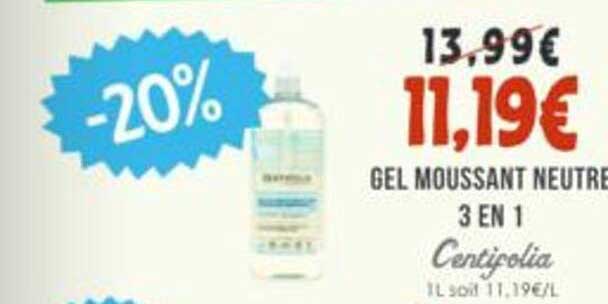 GEL MOUSSANT NEUTRE 3 EN 1 Centifolia 1L soit 11,19€/L