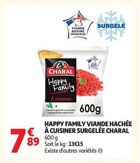 HAPPY FAMILY VIANDE HACHÉE À CUISINER SURGELÉE CHARAL