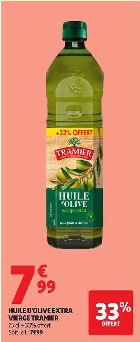 HUILE D'OLIVE EXTRA VIERGE TRAMIER