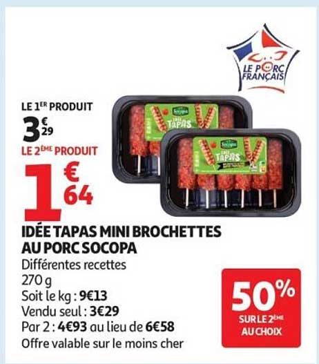 IDÉE TAPAS MINI BROCHETTES AU PORC SOCOPA