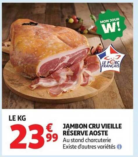 JAMBON CRU VIEILLE RESERVE AOSTE