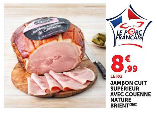 JAMBON CUIT SUPÉRIEUR AVEC COUENNE NATURE BRIENT(3)(D)