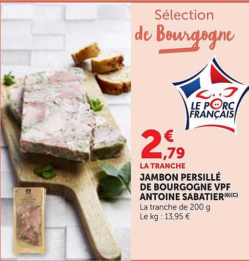 JAMBON PERSILLÉ DE BOURGOGNE VPF ANTOINE SABATIER 6(C)