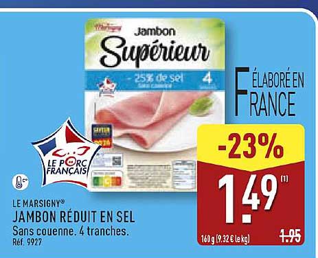 Jambon réduit en sel sans joncène, 4 tranches
