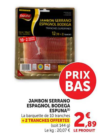 JAMBON SERRANO ESPAGNOL BODEGA ESPUNA