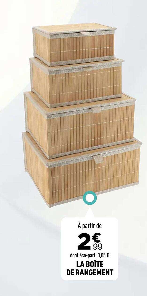 LA BOÎTE DE RANGEMENT