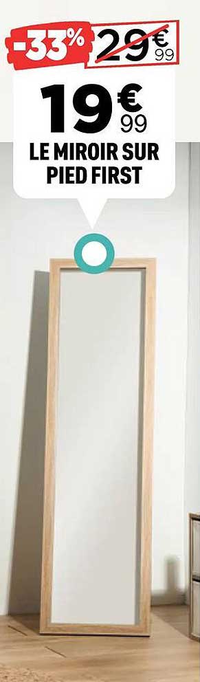 LE MIROIR SUR PIED FIRST