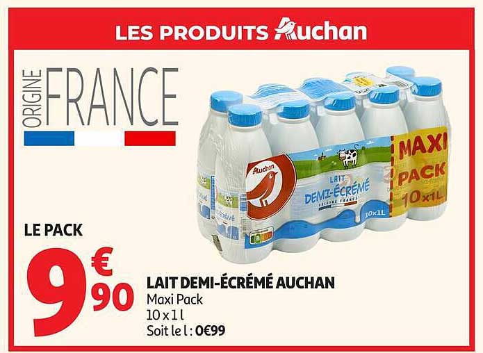 LE PACK LAIT DEMI-ÉCRÉMÉ AUCHAN Maxi Pack 10 x 1 l Soit le l : 0€99