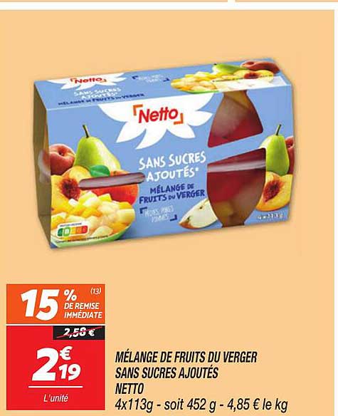 MÉLANGE DE FRUITS DU VERGER SANS SUCRES AJOUTÉS NETTO
