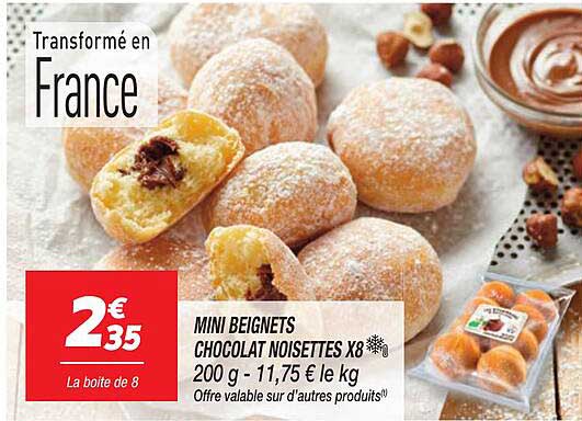 MINI BEIGNETS CHOCOLAT NOISETTES X8 200 g - 11,75 € le kg