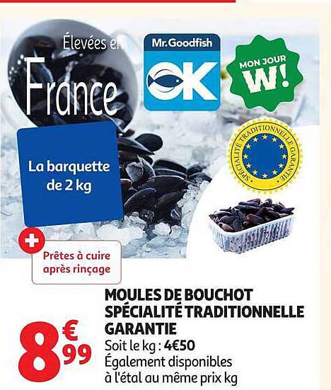 MOULES DE BOUCHOT SPÉCIALITÉ TRADITIONNELLE GARANTIE