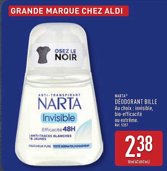 NARTA DÉODORANT BILLE Au choix : invisible, bio-efficacité ou extrême. Réf. 5357