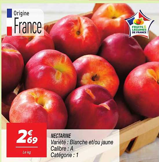 NECTARINE Variété : Blanche et/ou jaune Calibre : A Catégorie : 1