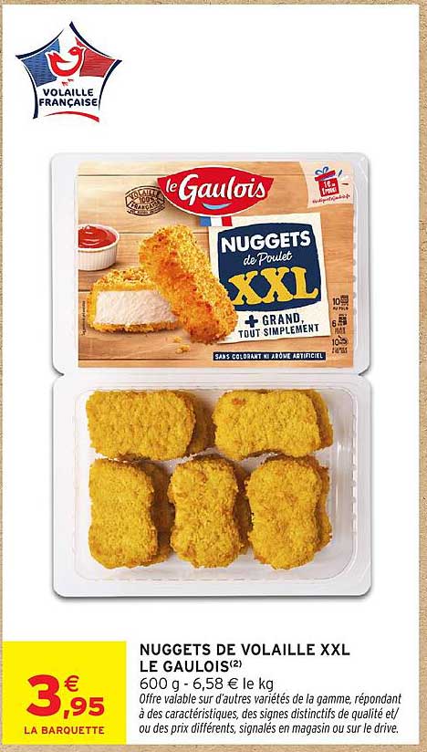 NUGGETS DE VOLAILLE XXL LE GAULOIS(2)