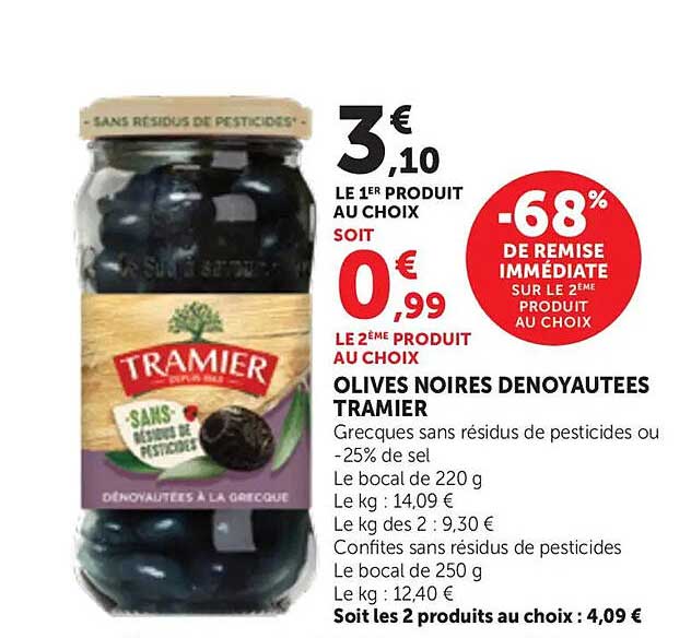 OLIVES NOIRES DENOYAUTEES TRAMIER