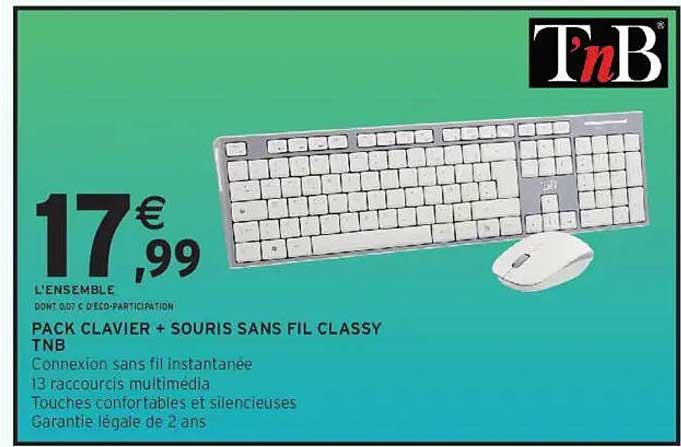 PACK CLAVIER + SOURIS SANS FIL CLASSY TNB