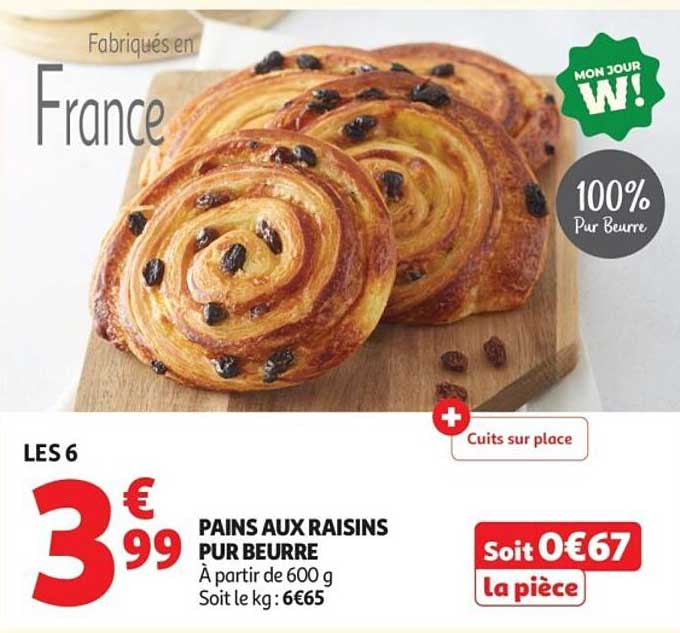 PAINS AUX RAISINS PUR BEURRE