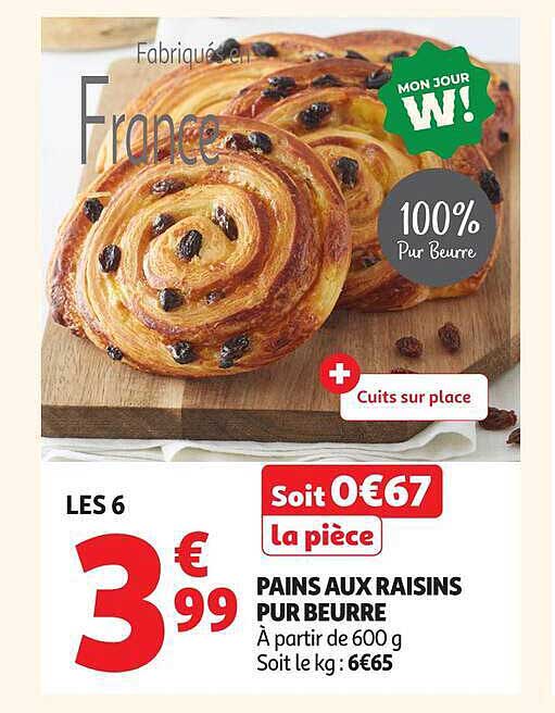 PAINS AUX RAISINS PUR BEURRE