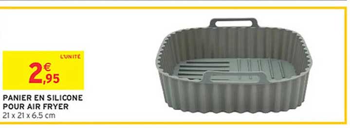 PANIER EN SILICONE POUR AIR FRYER
