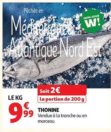 Pêchée en Méditerranée ou Atlantique Nord Est