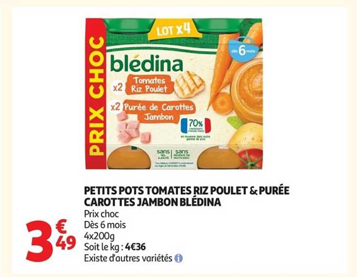 PETITS POTS TOMATES RIZ POULET & PURÉE CAROTTES JAMBON BLÉDINA