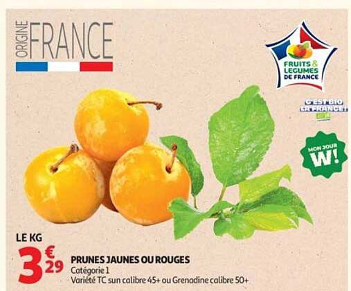 PRUNES JAUNES OU ROUGES